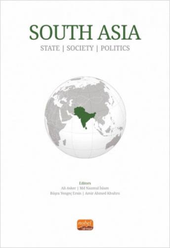 South Asia;State, Society and Politics  Frontansicht 1