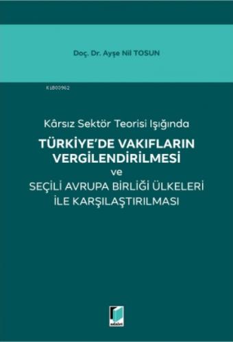 Karsız Sektör Teorisi Işığında Türkiye'de Vakıfların Vergilendirilmesi ve Seçili Avrupa Birliği Ülkeleri ile Karşılaştırılması  Frontansicht 1