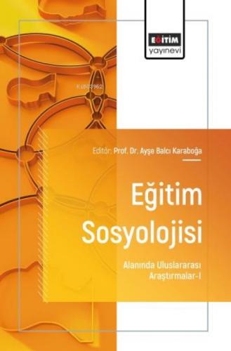 Eğitim Sosyolojisi Alanında Uluslararası Araştırmalar - 1  Frontansicht 1