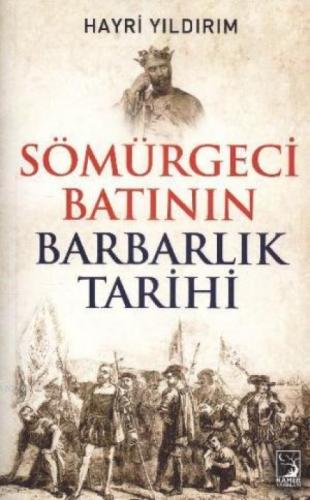 Sömürgeci Batının Barbarlık Tarihi  Frontansicht 1