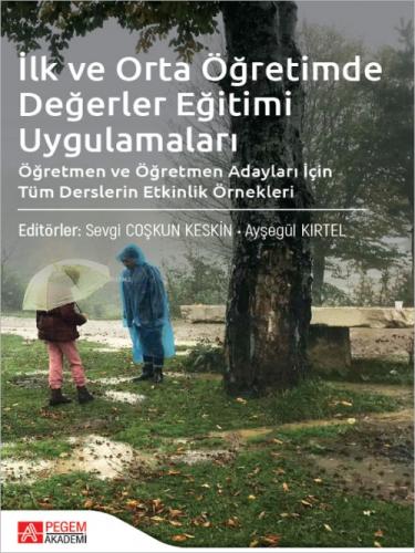 İlk ve Orta Öğretimde Değerler Eğitimi Uygulamaları;Öğretmen ve Öğretmen Adayları İçin Tüm Derslerin Etkinlik Örnekleri  Frontansicht 1