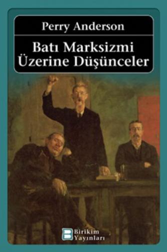 Batı Marksizmi Üzerine Düþünceler  Frontansicht 1