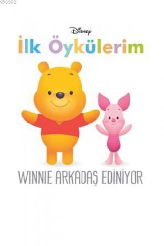 Disney İle Öykülerim - Winnie Arkadaş Ediniyor  Frontansicht 1