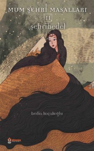 Mum Şehri Masalları - 2 Şehribedel  Frontansicht 1