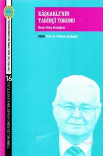 Kâşgarlı'nın Tarihçi Torunu  Frontansicht 1