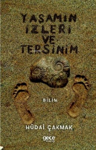 Yaşamın İzleri ve Tersinim  Frontansicht 1