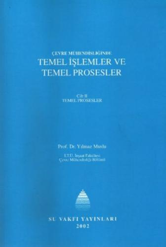 Çevre Mühendisliğinde Temel İşlemler ve Temel Prosesler Cilt II  Frontansicht 1