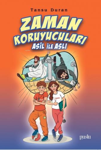 Zaman Koruyucuları ;Asil ile Aslı  Frontansicht 1