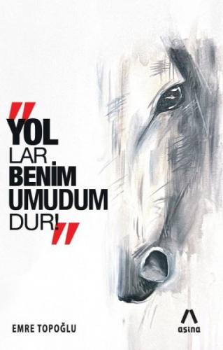 Yollar Benim Umudumdur  Frontansicht 1