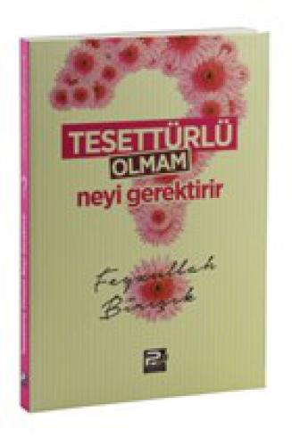 Tesettürlü Olmam Neyi Gerektirir  Frontansicht 1