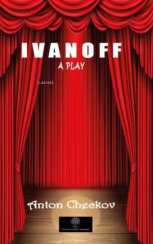 Ivanoff - A Play  Frontansicht 1