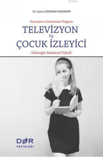 Geçmişten Günümüze Değişen Televizyon ve Çocuk İzleyici  Frontansicht 1