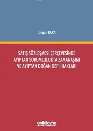 Satış Sözleşmesi Çerçevesinde Ayıptan Sorumlulukta Zamanaşımı ve Ayıptan Doğan Def'i Hakları  Frontansicht 1