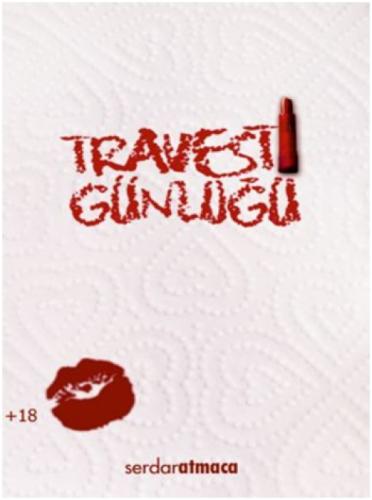 Travesti Günlüðü  Frontansicht 1