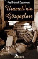 Urumeli´nin Gözyaşları  Frontansicht 1