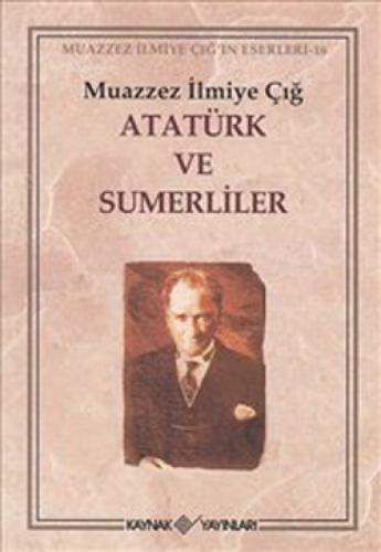 Atatürk ve Sumerliler  Frontansicht 1