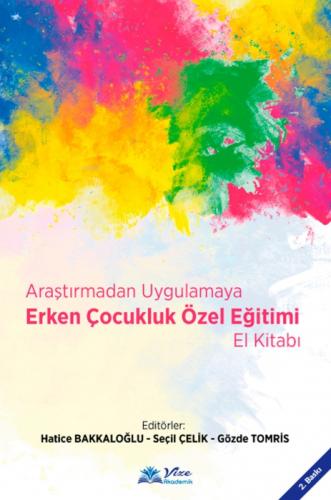 Araştırmadan Uygulamaya Erken Çocukluk Özel Eğitimi El Kitabı  Frontansicht 1