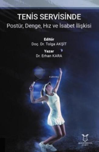 Tenis Servisinde Postür, Denge, Hız ve İsabet İlişkisi  Frontansicht 1
