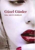 Güzel Günler  Frontansicht 1