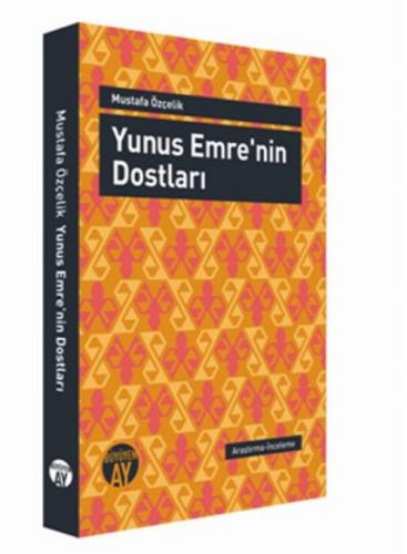 Yunus Emre'nin Dostları  Frontansicht 1