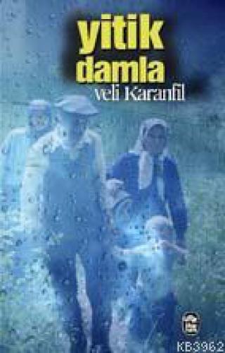 Yitik Damla  Frontansicht 1