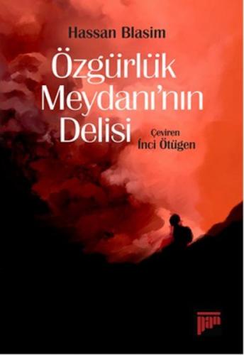 Özgürlük Meydanı'nın Delisi  Frontansicht 1