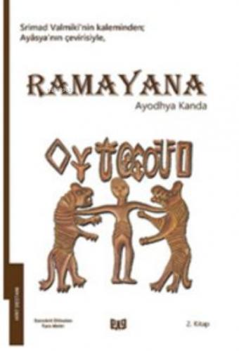 Ramayana 2 / Ayodhya Kanda  Frontansicht 1