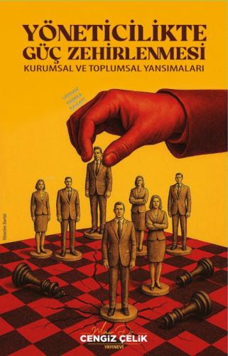 Yöneticilikte Güç Zehirlenmesi ;Kurumsal ve Toplumsal Yansımaları  Frontansicht 1