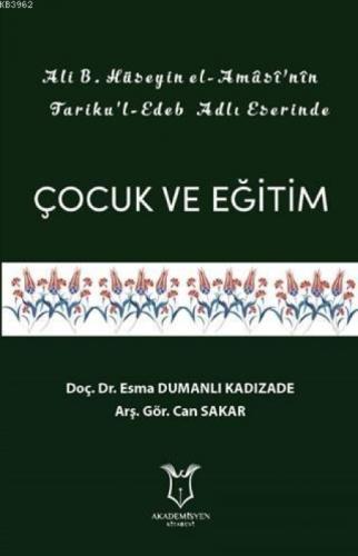 Ali B. Hüseyin El-Amasi'nin Tariku'l-Edeb Adlı Eserinde Çocuk ve Eğitim  Frontansicht 1