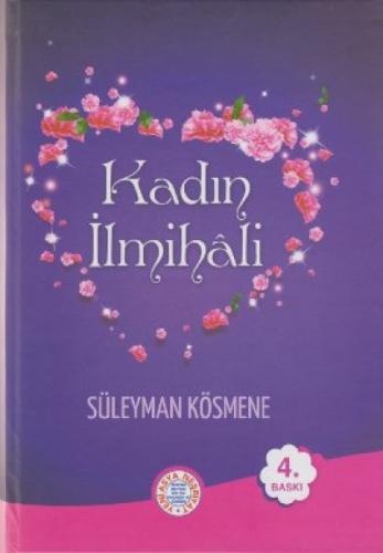 Kadın İlmihali (Ciltli-Büyük Boy)  Frontansicht 1