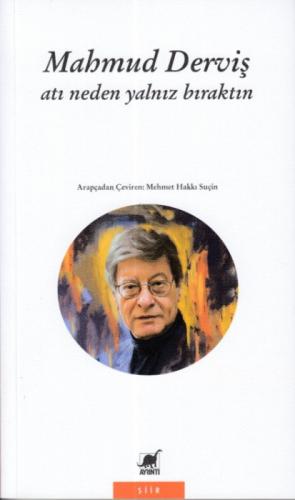 Atı Neden Yalnız Bıraktın  Frontansicht 1