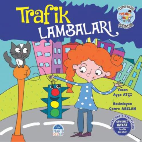 Trafik Lambaları - Pijama Kulübü Çocukları  Frontansicht 1