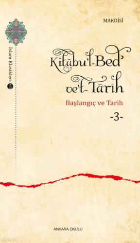 Kitâbu'l-Bed? ve't- Târîh -3;Başlangıç ve Tarih  Frontansicht 1