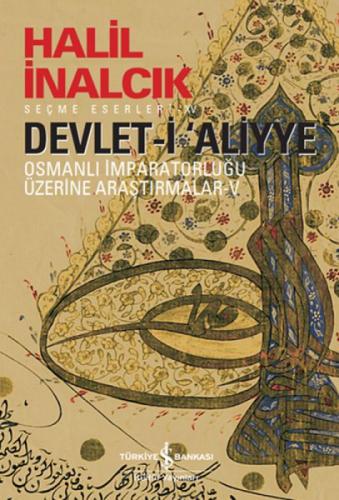 Devlet-i ‘Aliyye Osmanlı İmparatorluðu Üzerine Araþtırmalar 5. Kitap  Frontansicht 1