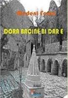 Dora Bacine Bi Dar E  Frontansicht 1