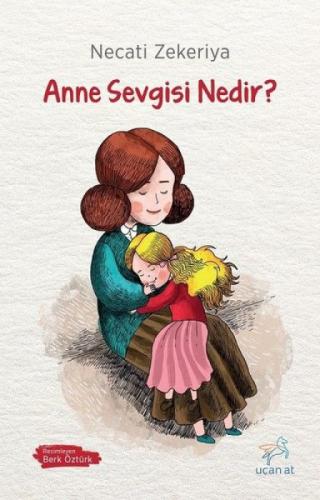 Anne Sevgisi Nedir?  Frontansicht 1