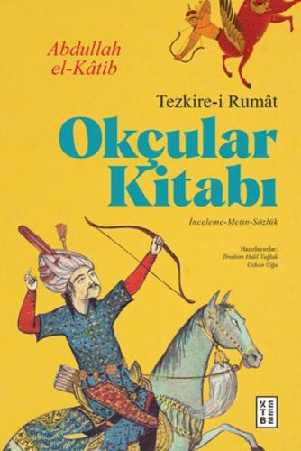 Okçular Kitabı - Tezkire-i Rumat  Frontansicht 1