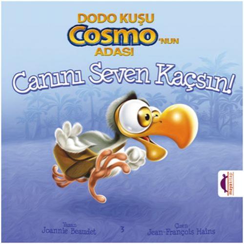 Dodo Kuþu Cosmo'nun Adası - Canını Seven Kaçsın!  Frontansicht 1