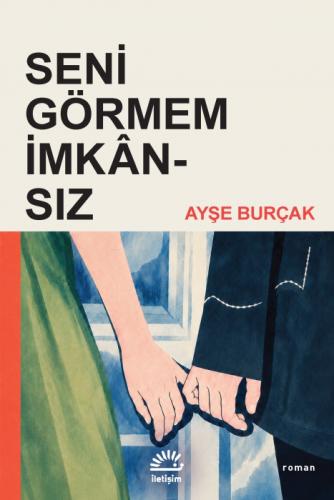 Seni Görmem İmkansız  Frontansicht 1