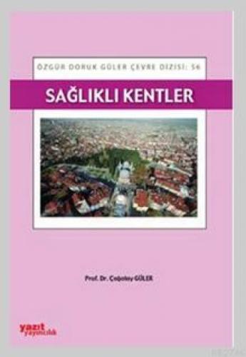 Sağlıklı Kentler  Frontansicht 1