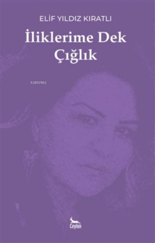 İliklerime Dek Çığlık  Frontansicht 1