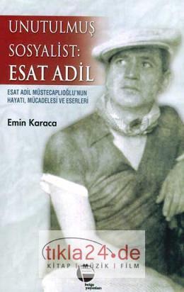 Unutulmuş Sosyalist: Esat Adil  Frontansicht 1
