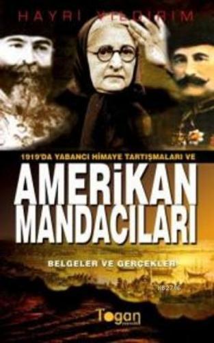 1919'da Yabancı Himaye Tartıþmaları ve Amerikan Mandacıları  Frontansicht 1