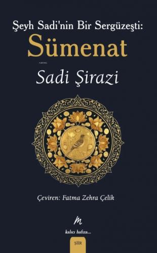 Şeyh Sadi'nin Bir Sergüzeşti: Sümenat  Frontansicht 1
