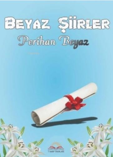 Beyaz Şiirler  Frontansicht 1