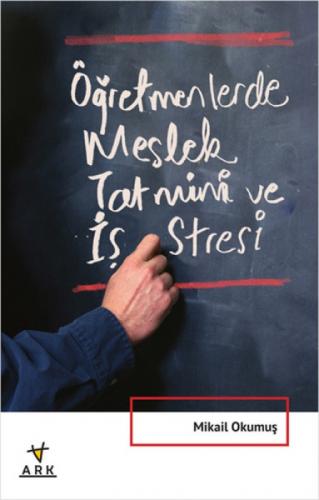 Öğretmenlerde Meslek Tatmini ve İş Stresi  Frontansicht 1