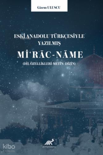 Eski Anadolu Türkçesiyle Yazılmış Mi?r?c-n?me (Dil Özellikleri-Metin-Dizin)  Frontansicht 1