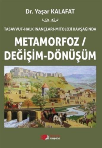 Tasavvuf-Halk İnançları Mitoloji Kavşağında ;Metamorfoz-Değişim-Dönüşüm  Frontansicht 1