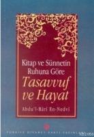Kitap ve Sünnetin Ruhuna Göre Tasavvuf ve Hayat  Frontansicht 1
