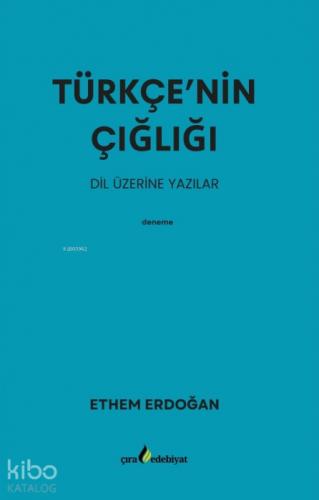 Türkçe'nin Çıðlıðı  Frontansicht 1